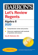 Let's Review Regents: Algebra II 2020