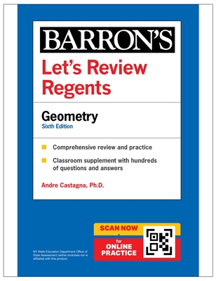 Let's Review Regents: Geometry, Sixth Edition - Castagna