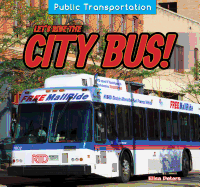 Let's Ride the City Bus!