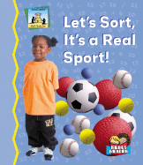 Let's Sort It's a Real Sport