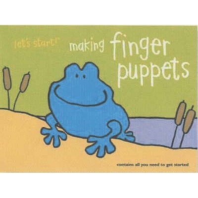 Let's Start: Making Finger Puppets - 