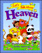 Let's Talk about Heaven