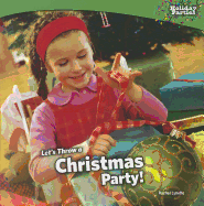 Let's Throw a Christmas Party!