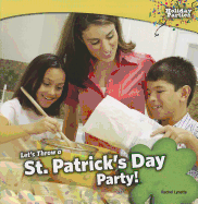 Let's Throw a St. Patrick's Day Party!