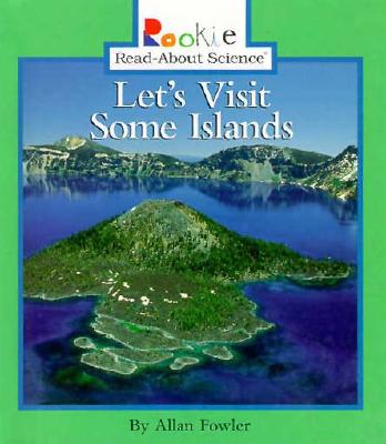 Let's Visit Some Islands - Fowler, Allan