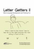 Letter Getters II - Rasmussen, Greta