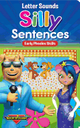 Letter Sounds: Silly Sentences - Early Phonics Skills