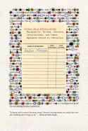 Letter to a Future Lover: Marginalia, Errata, Secrets, Inscriptions, and Other Ephemera Found in Libraries