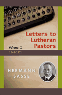 Letter to Lutheran Pastors - Volume I