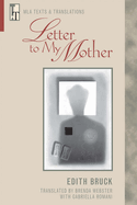 Letter to My Mother: An MLA Translation
