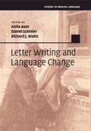 Letter Writing and Language Change
