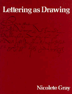 Lettering as Drawing