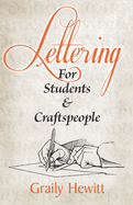 Lettering: For Students and Craftspeople