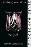 Lettering on Glass - Mocatta, Charmain