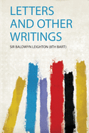 Letters and Other Writings