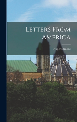 Letters From America - Brooke, Rupert