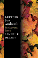 Letters from Amherst: Five Narrative Letters