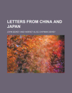 Letters from China and Japan