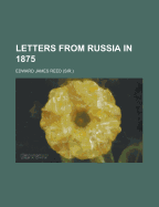 Letters from Russia in 1875