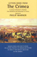 Letters Home from the Crimea: A Young Cavalryman's Campaign
