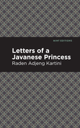 Letters of a Javanese princess