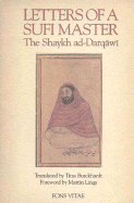 Letters of a Sufi Master: Volume 1