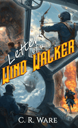 Letters of a Wind Walker