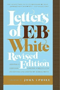 Letters of E. B. White