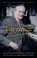 Letters of J R R Tolkien Pb: Revised and Expanded Edtion