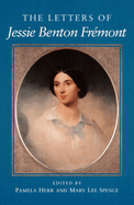 Letters of Jessie Benton Fremont