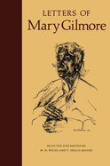 Letters of Mary Gilmore