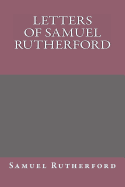 Letters of Samuel Rutherford