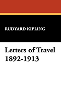 Letters of Travel (1892-1913)