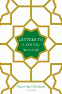 Letters to a Young Muslim