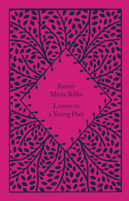 Letters to a Young Poet - Louth, Charlie (Translated by), and Rilke, Rainer Maria, and Hyde, Lewis (Introduction by)