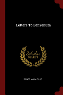 Letters To Benvenuta
