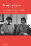 Letters to Eug?ne: Correspondence 1977-1987
