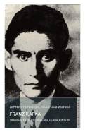 Letters to Friends, Family and Editors