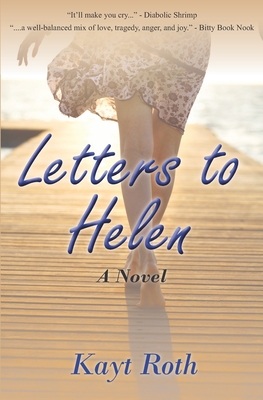 Letters to Helen - Roth, Kayt