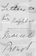 Letters to His Neighbor
