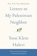 Letters to My Palestinian Neighbor