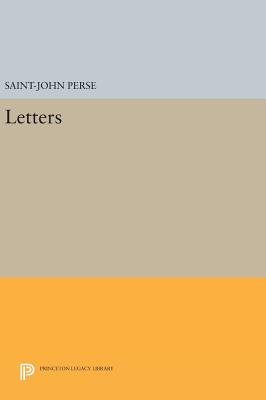 Letters - Perse, Saint-John, and Knodel, Arthur J. (Translated by)