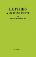 Lettres a UN Jeune Poete