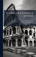 Lettres de Ciceron ? Atticus