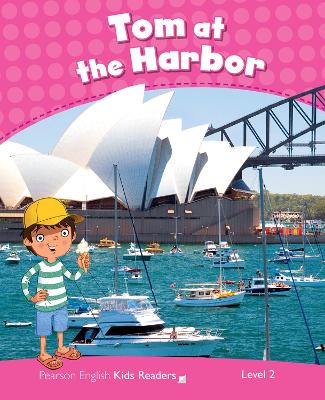Level 2: Tom at the Harbour CLIL AmE - Ingham, Barbara
