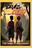 Level Zero: The Pact of Zeros