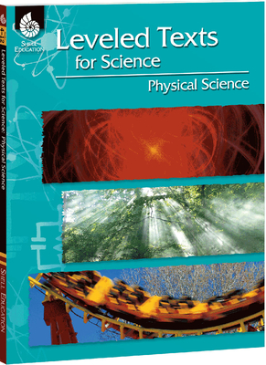 Leveled Texts for Science: Physical Science - BishopRoby, Joshua