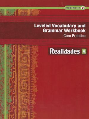 Leveled Vocabulary and Grammar Workbook: Core Practice - Prentice Hall (Creator)