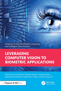 Leveraging Computer Vision to Biometric Applications
