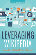 Leveraging Wikipedia: Connecting Communities of Knowledge